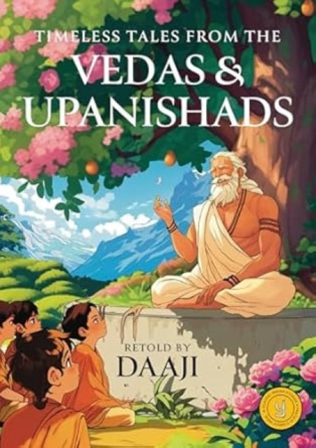 Timeless Tales from the Vedas and Upanishad  Book