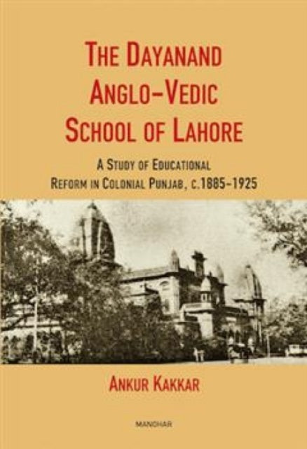 The Dayanand AngloVedic School of Lahore