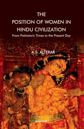 The Position of Women in Hindu Civilization