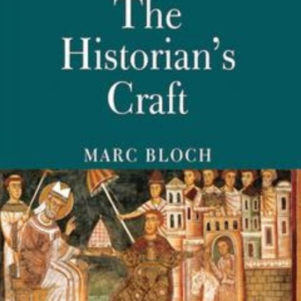 The Historians Craft