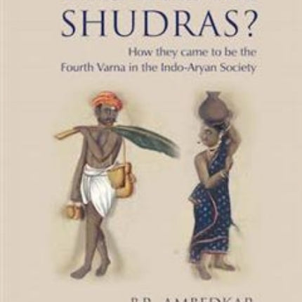 Who Were the Shudras