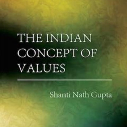 The Indian Concept of Values