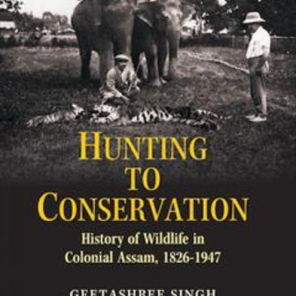 Hunting to Conservation  History of Wildlife in