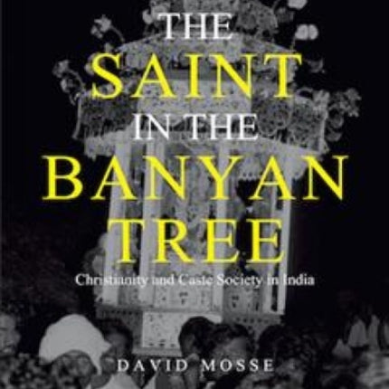 The Saint in the Banyan Tree