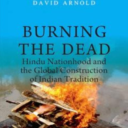 Burning the Dead
