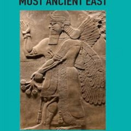 New Light on the Most Ancient East