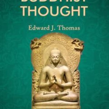 The History of Buddhist Thought
