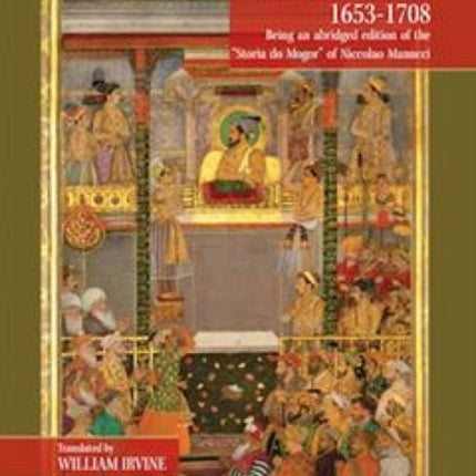 A Pepys Of Mogul India 1653 1708