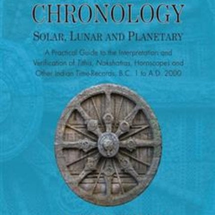 Indian Chronology Solar Lunar and Planetary
