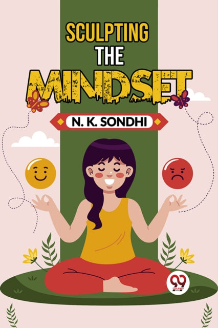 Sculpting The Mindset Navigating Life With A