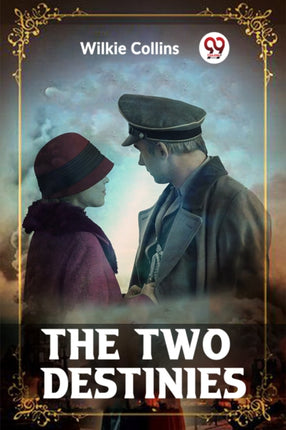 The Two Destinies