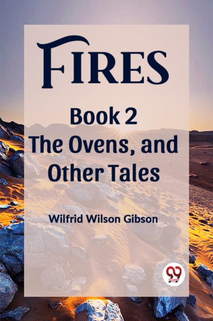 FiresThe Stone and Other Tales Book 2 Edition2023