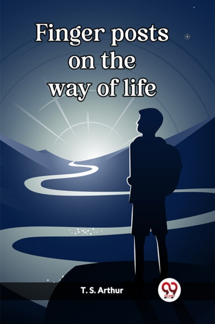 Finger posts on the way of life Edition2023