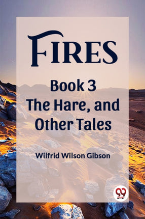FiresThe Stone and Other Tales Book 3 Edition2023