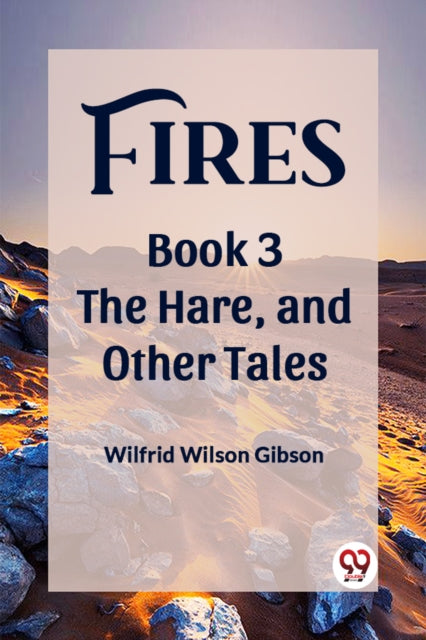 FiresThe Stone and Other Tales Book 3 Edition2023