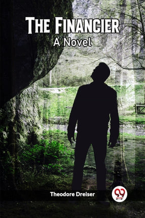The FinancierA Novel Edition2023