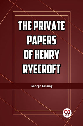 The Private Papers of Henry Ryecroft Edition2023