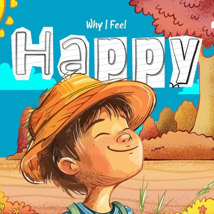 Why I Feel Happy  Board Book  EditionPaperback  softback