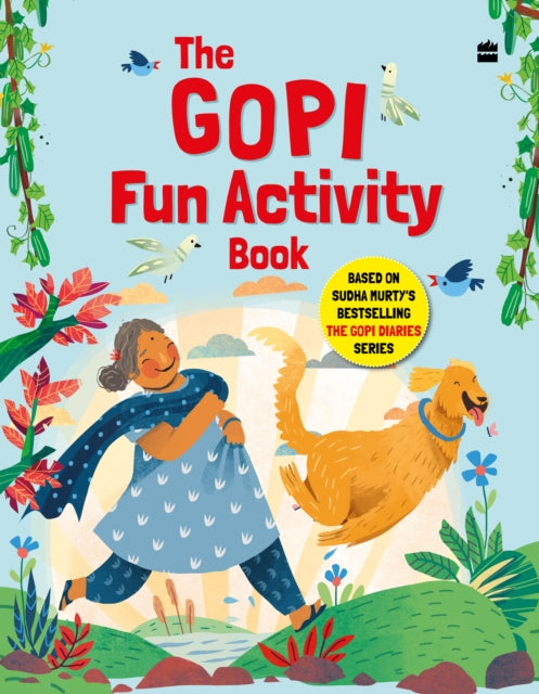 The Gopi Fun Activity Book Based on Sudha Murtys Bestselling The Gopi Diaries Series