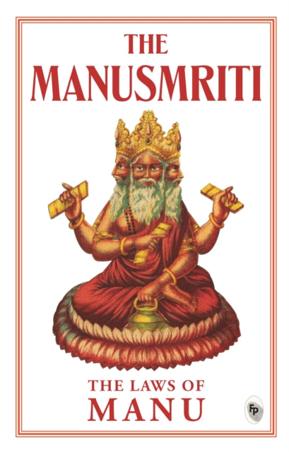 The Manusmriti The Laws of Manu
