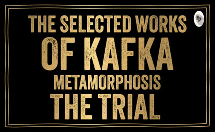Selected Works of Kafka Deluxe Hardbound Edition