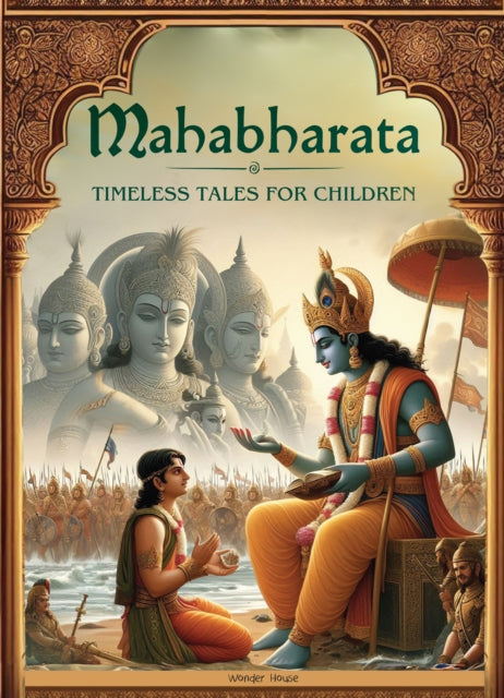 Illustrated Mahabharata Timeless Tales for Children Deluxe Edition