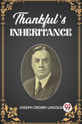Thankfuls Inheritance