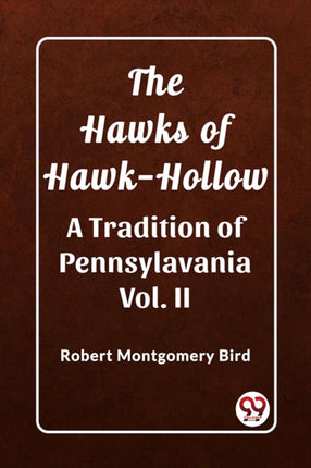 The Hawks of HawkHollow A Tradition of