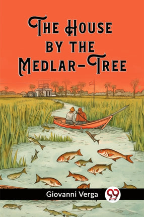 The House by the MedlarTree