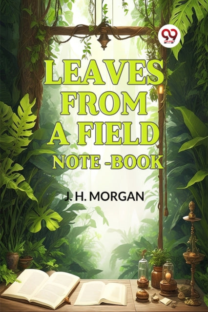 Leaves from a Field NoteBook