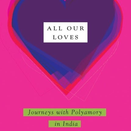 All Our Loves