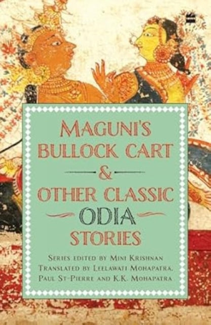 Magunis Bullock Cart And Other Classic Odia