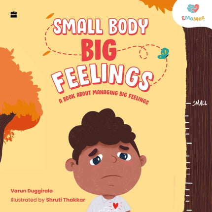 Small Body Big Feelings