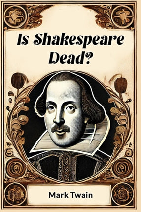 Is Shakespeare Dead