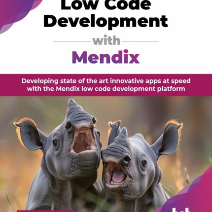 Low Code Development with Mendix