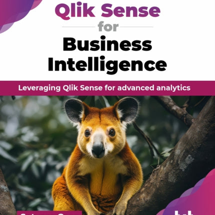 Qlik Sense for Business Intelligence