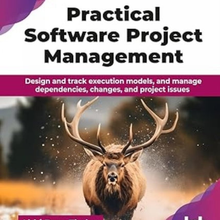 Practical Software Project Management