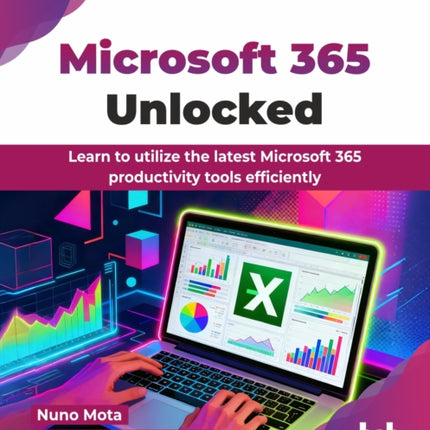Microsoft 365 Unlocked
