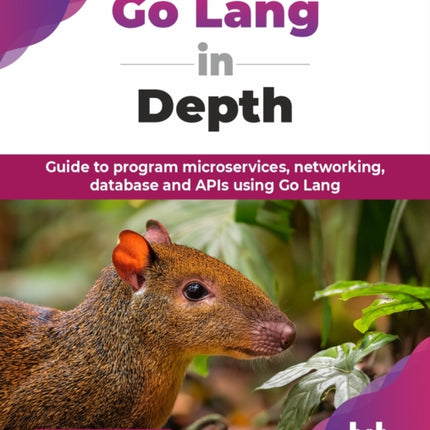 Go Lang in Depth