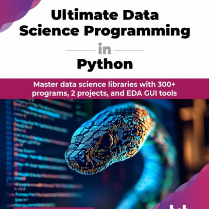 Ultimate Data Science Programming in Python