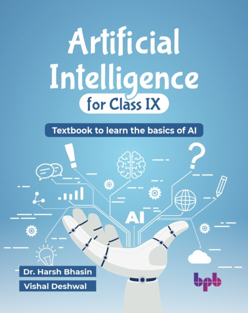 Artificial Intelligence for Class IX