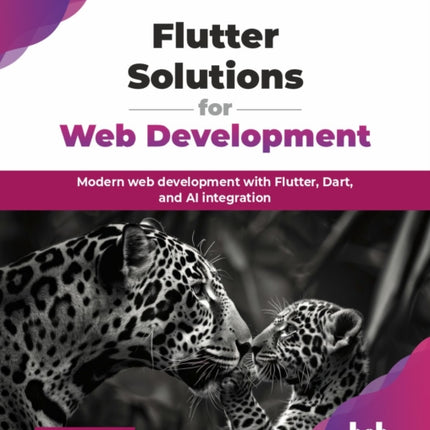 Flutter Solutions for Web Development