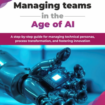 Managing teams in the age of AI