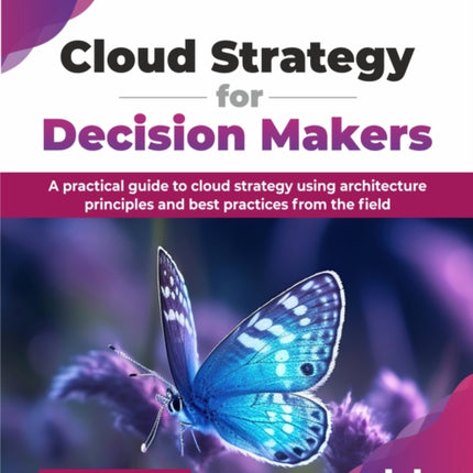 Cloud Strategy for Decision Makers