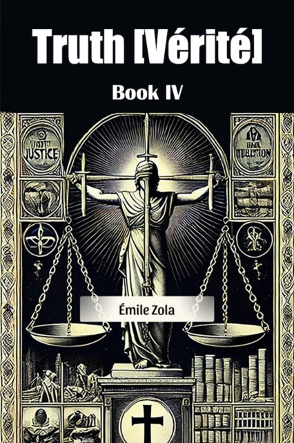 Truth Verite Book IV