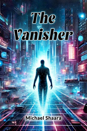 The Vanisher