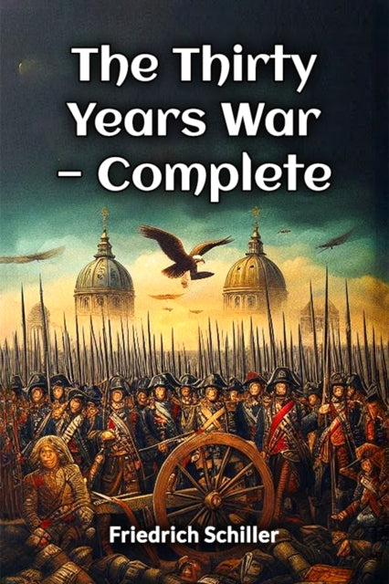 The Thirty Years War  Complete