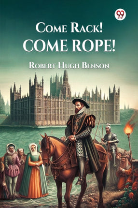 Come Rack Come Rope