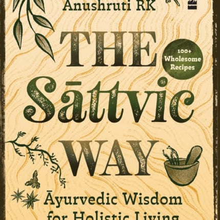 The Sattvic Way