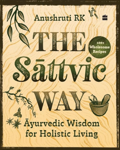 The Sattvic Way